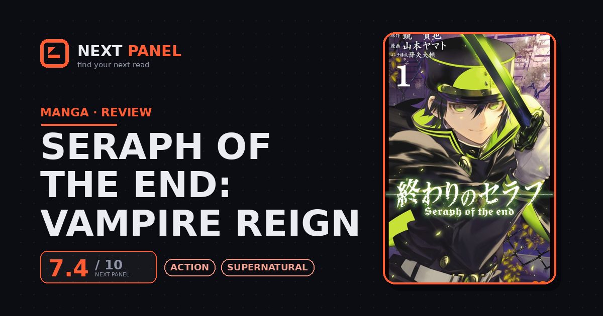 Seraph of the End: Vampire Reign cover - Next Panel review