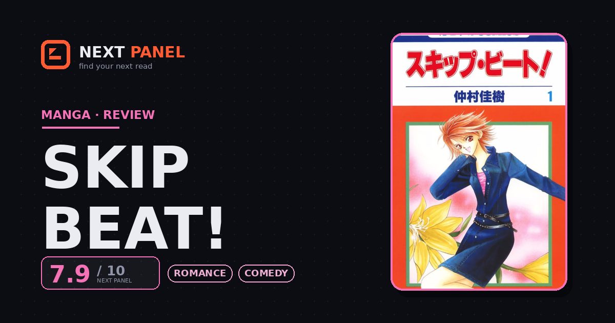 Skip Beat! cover - Next Panel review