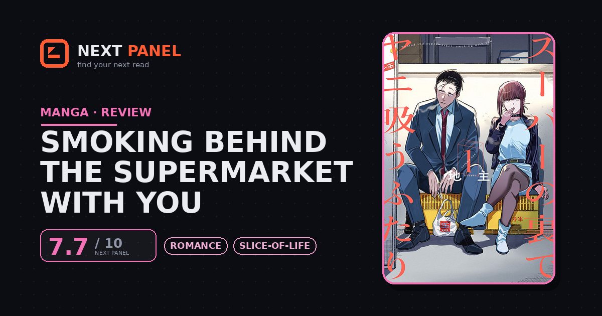 Smoking Behind the Supermarket with You cover - Next Panel review