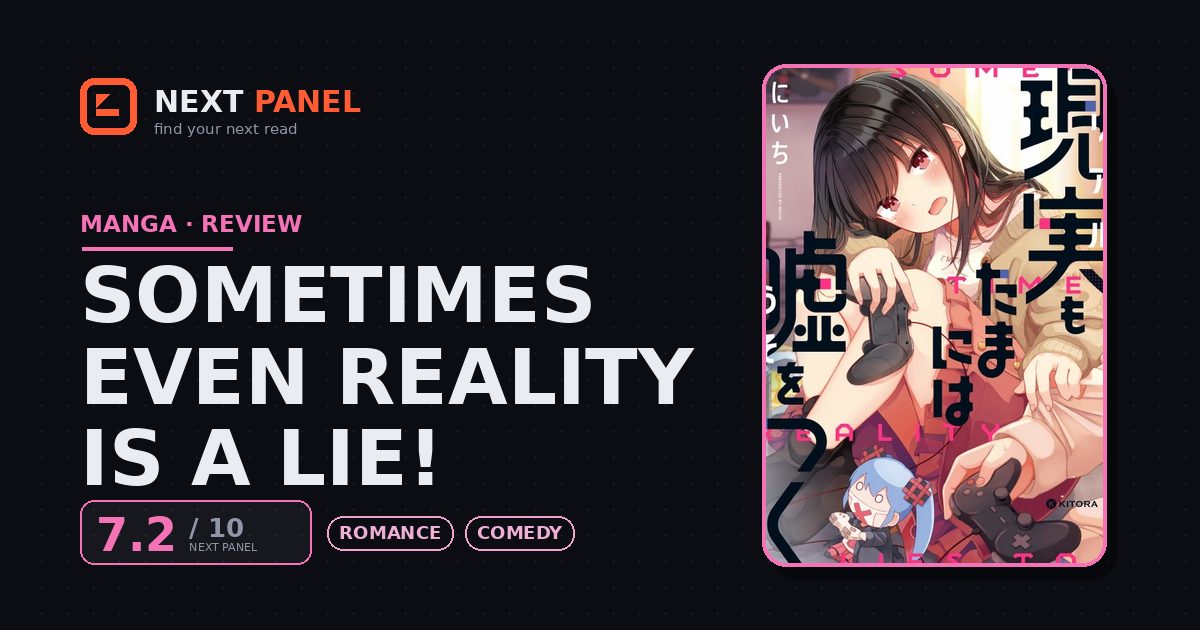 Sometimes Even Reality Is a Lie! cover - Next Panel review