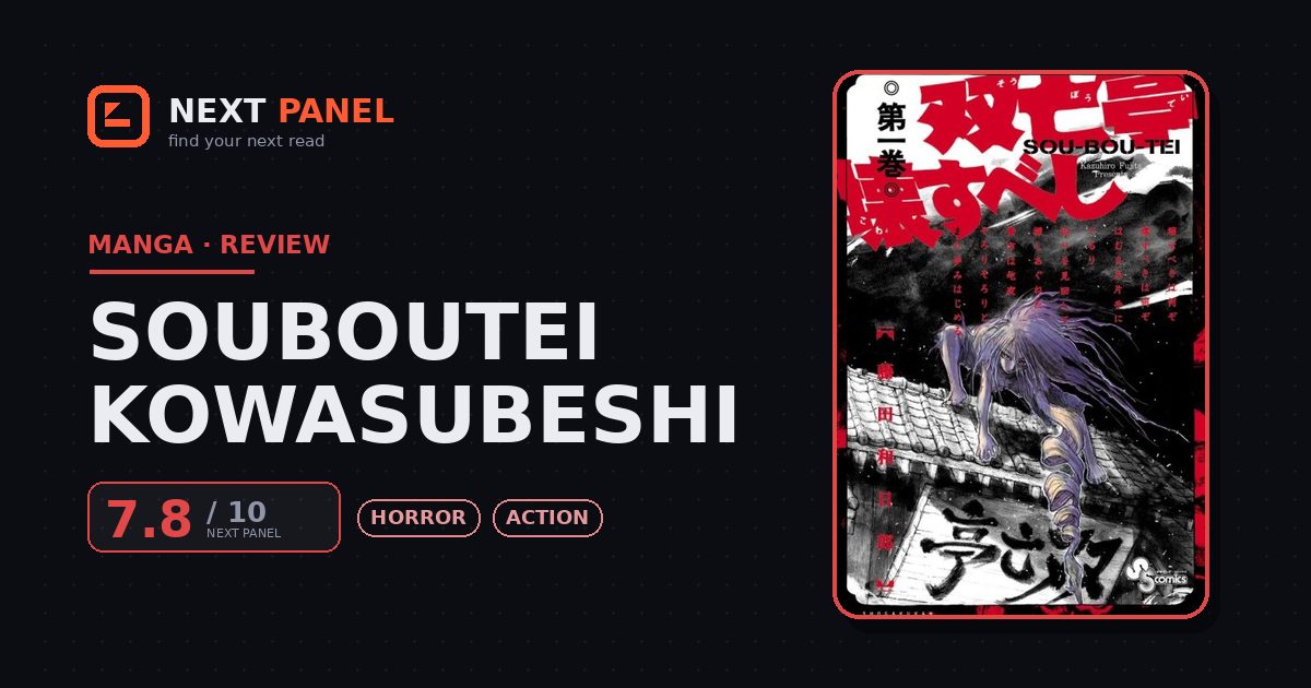 Souboutei Kowasubeshi cover - Next Panel review