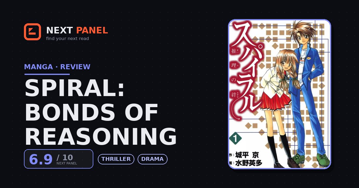 Spiral: Bonds of Reasoning cover - Next Panel review