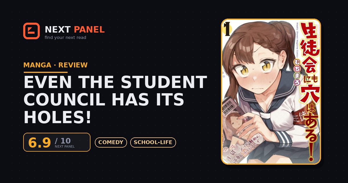 Even the Student Council Has Its Holes! cover - Next Panel review