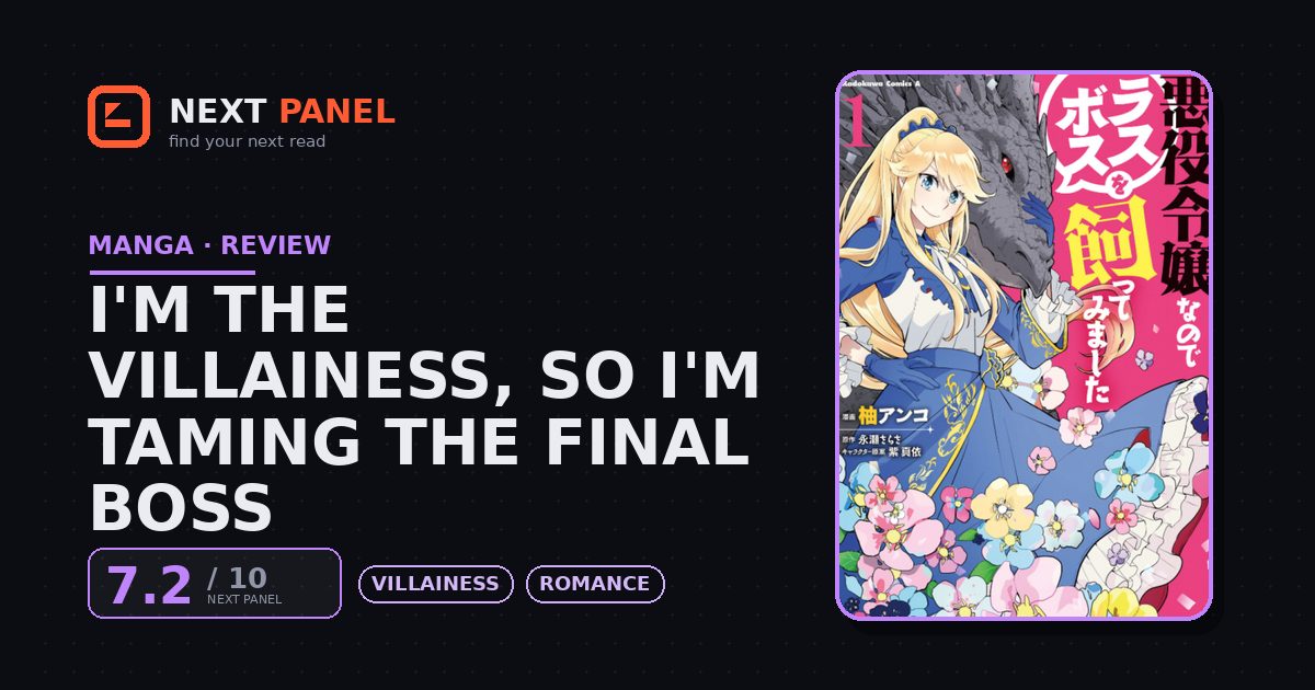 I'm the Villainess, So I'm Taming the Final Boss cover - Next Panel review