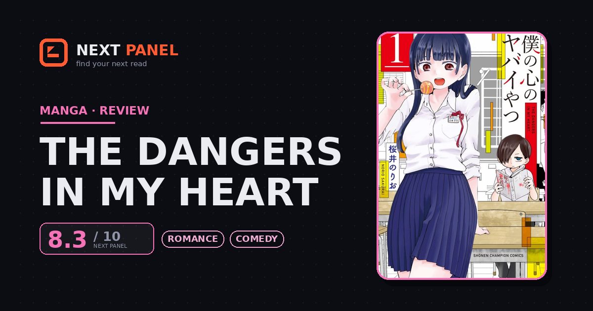 The Dangers in My Heart cover - Next Panel review