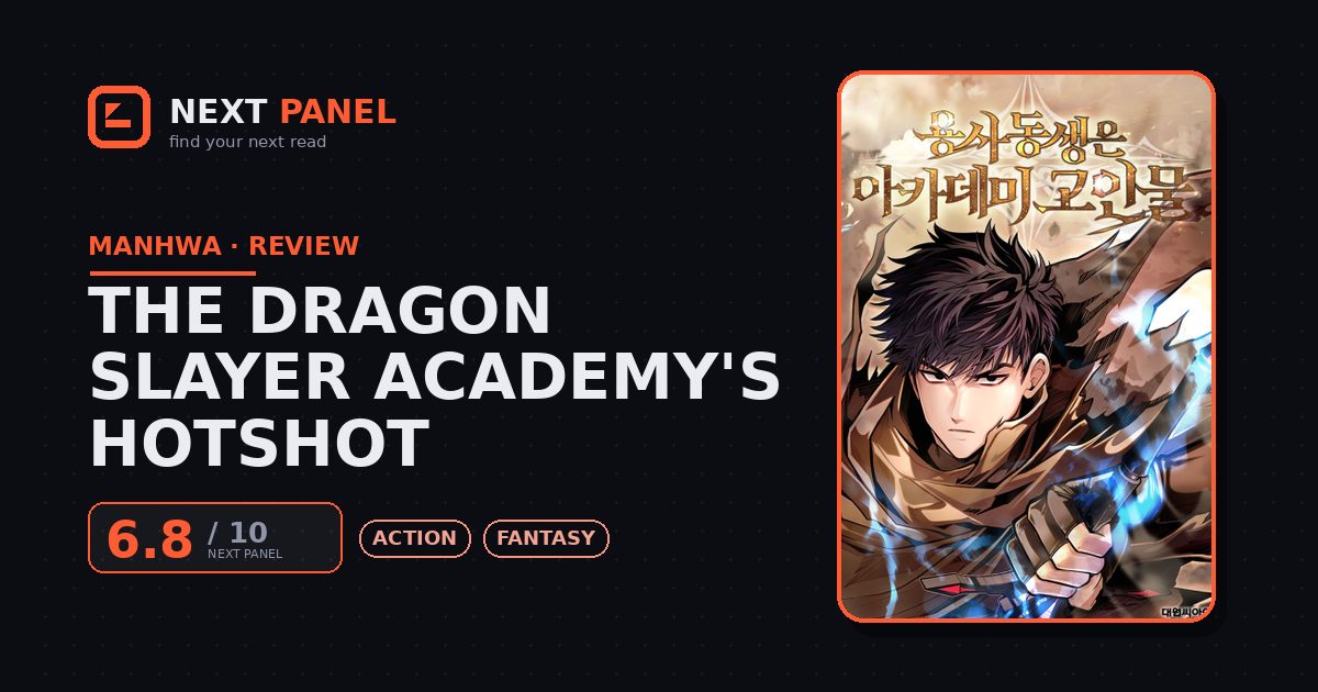 The Dragon Slayer Academy's Hotshot cover - Next Panel review