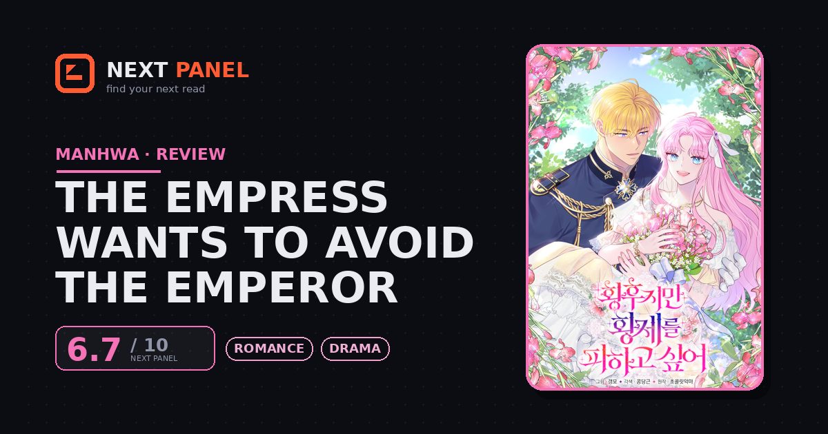 The Empress Wants to Avoid the Emperor cover - Next Panel review