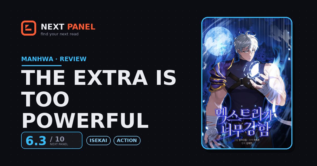 The Extra Is Too Powerful cover - Next Panel review