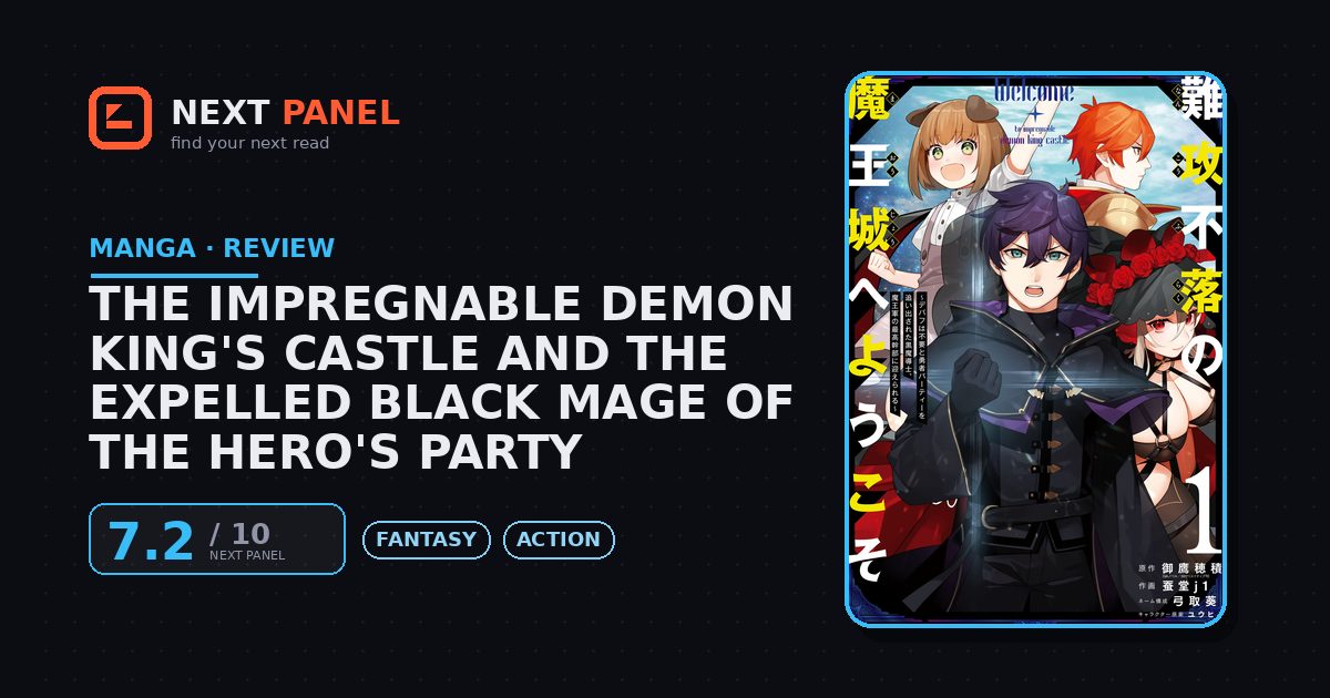 The Impregnable Demon King's Castle and the Expelled Black Mage of the Hero's Party cover - Next Panel review