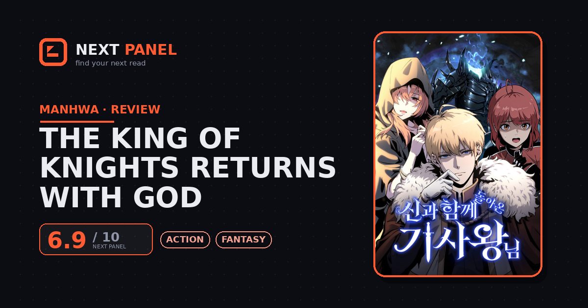 The King of Knights Returns with God cover - Next Panel review