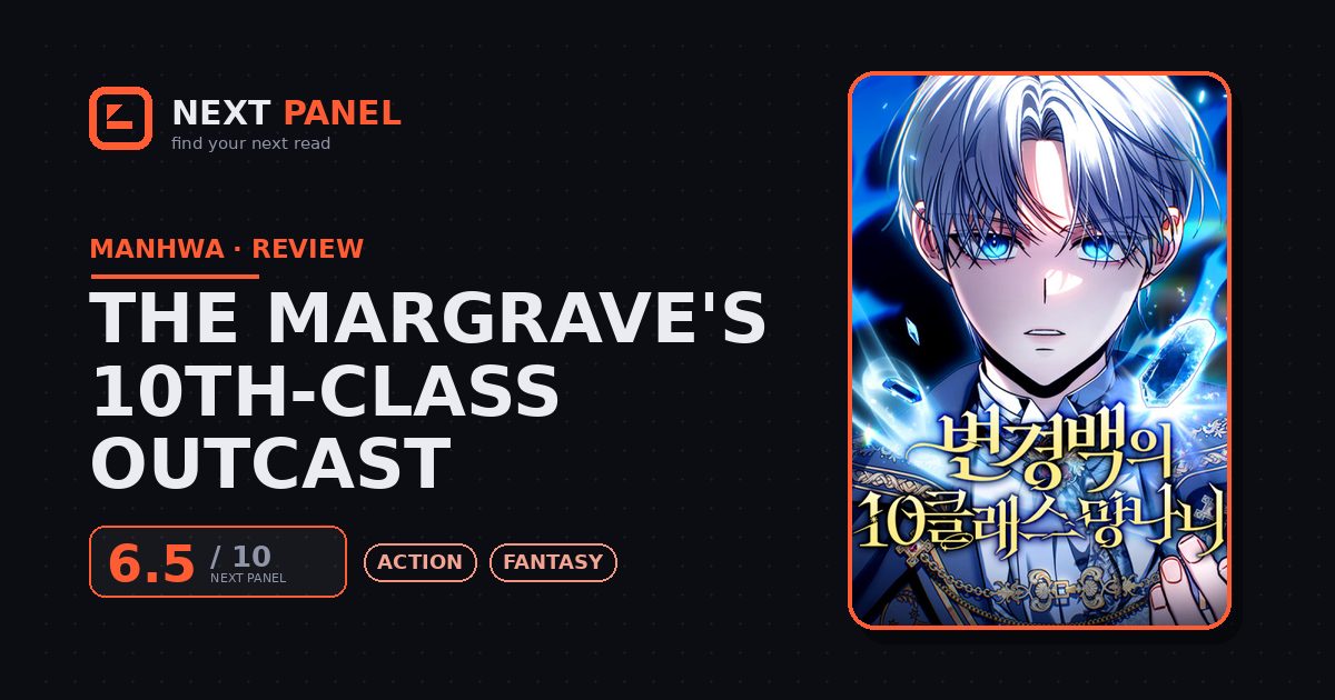 The Margrave's 10th-Class Outcast cover - Next Panel review
