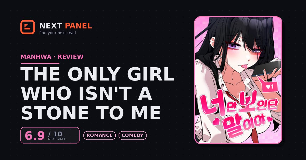 The Only Girl Who Isn't a Stone to Me cover - Next Panel review