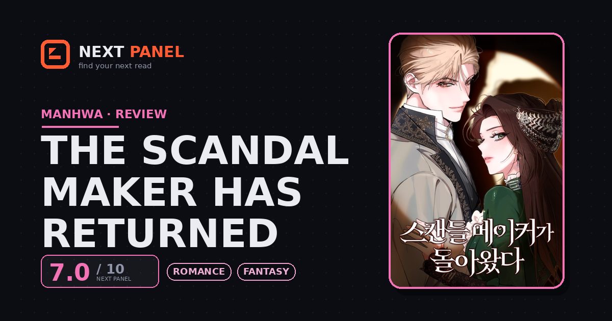 The Scandal Maker Has Returned cover - Next Panel review
