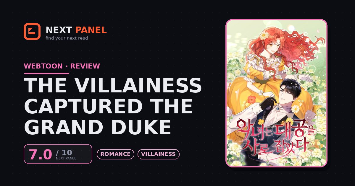 The Villainess Captured the Grand Duke cover - Next Panel review