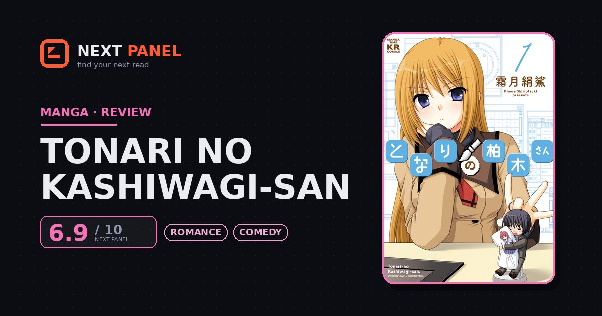 Tonari no Kashiwagi-san cover - Next Panel review