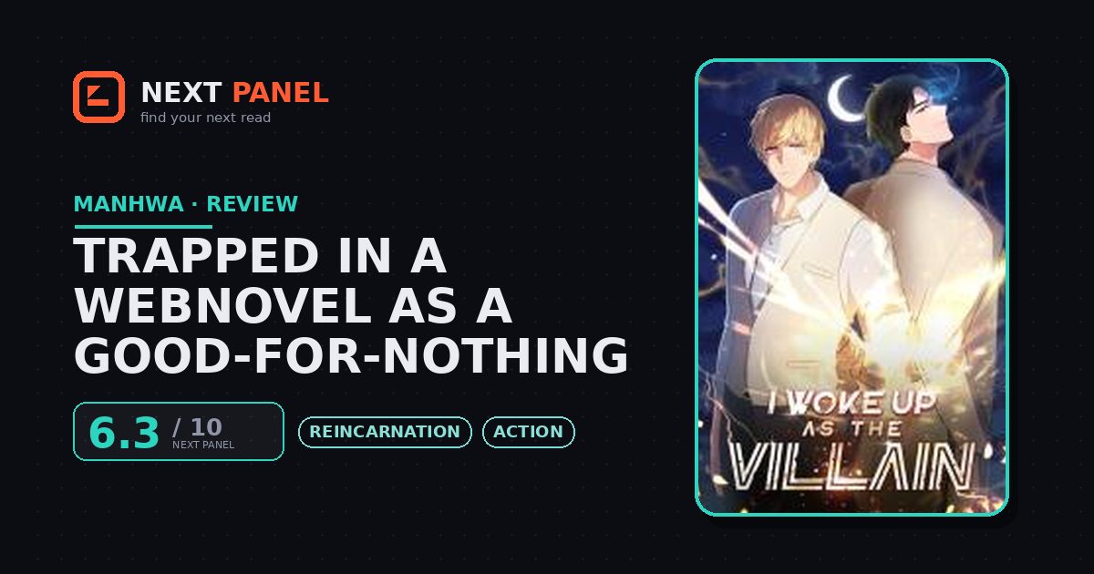 Trapped in a Webnovel as a Good-for-Nothing cover - Next Panel review