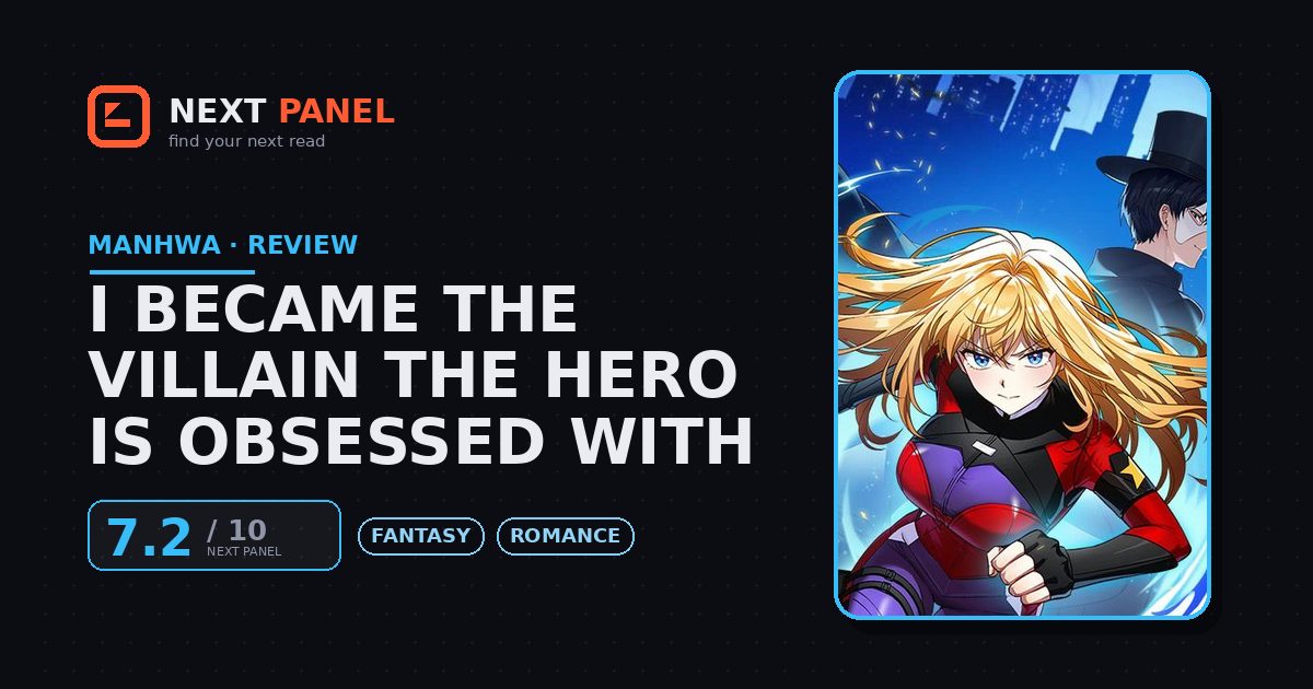I Became the Villain the Hero Is Obsessed With cover - Next Panel review