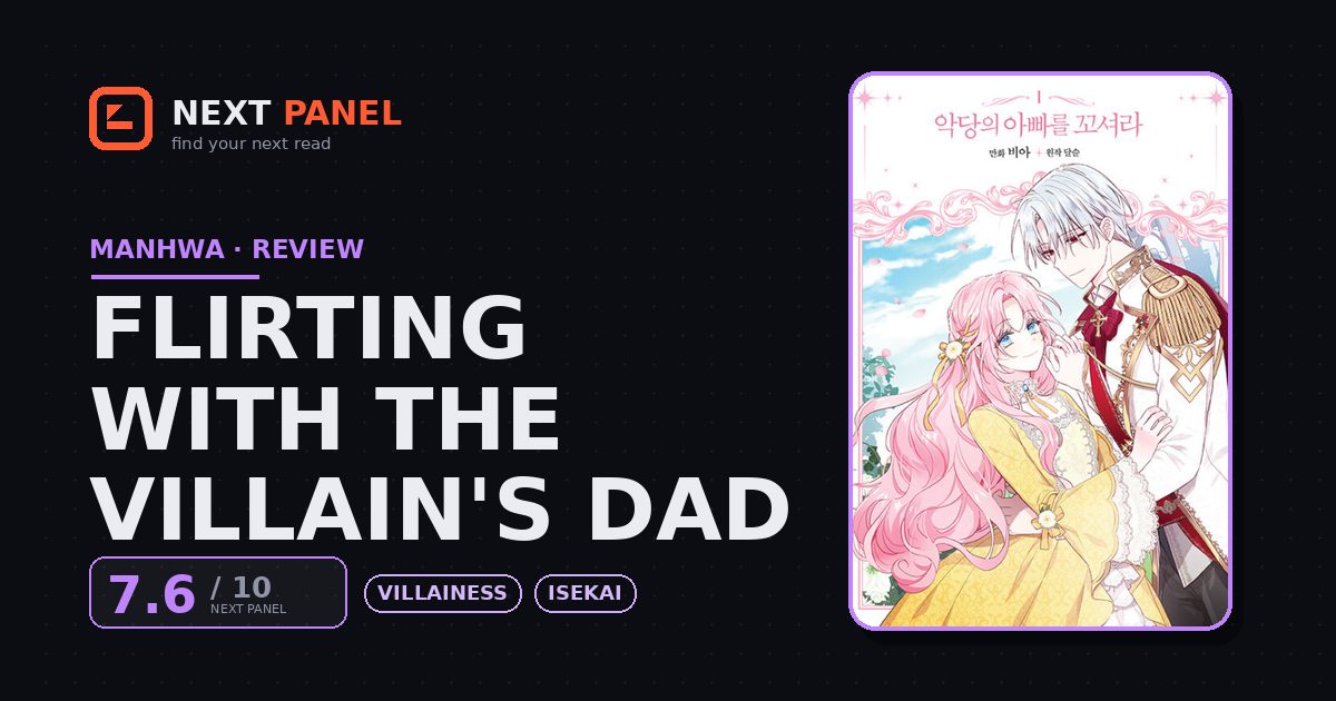 Flirting with The Villain's Dad cover - Next Panel review