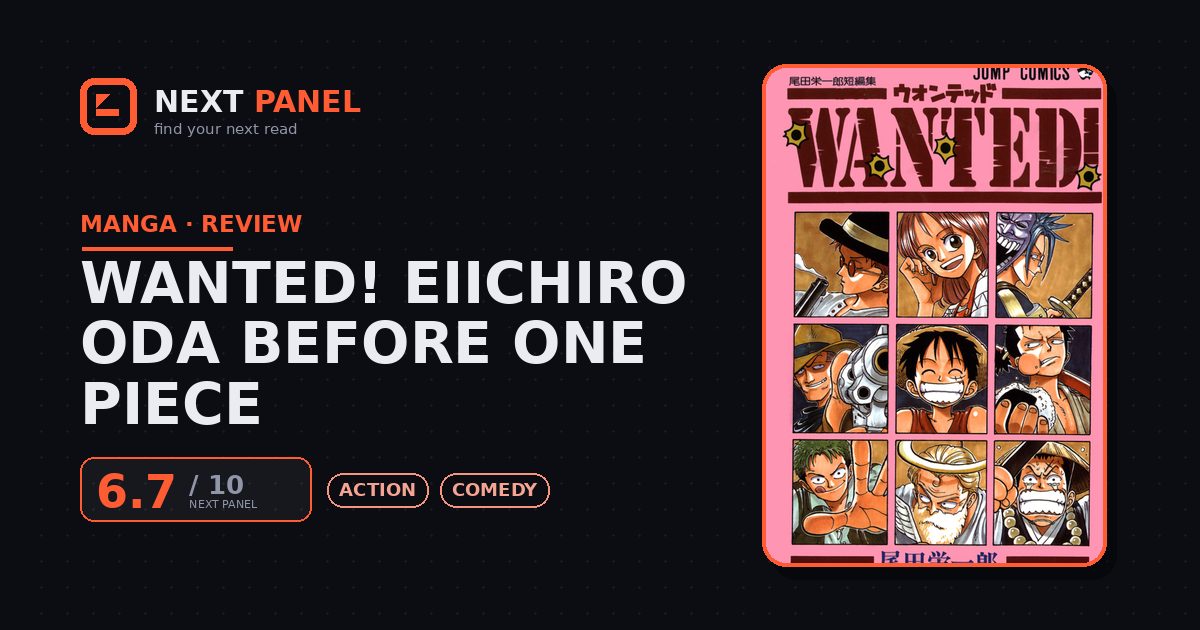 Wanted! Eiichiro Oda Before One Piece cover - Next Panel review