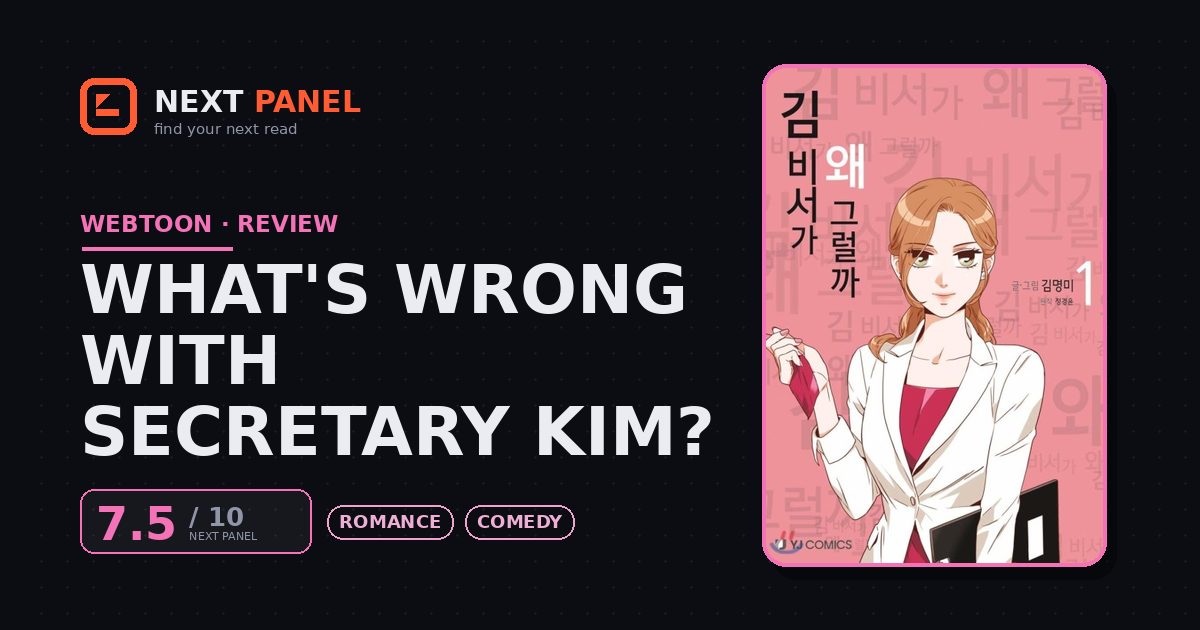 What's Wrong with Secretary Kim? cover - Next Panel review
