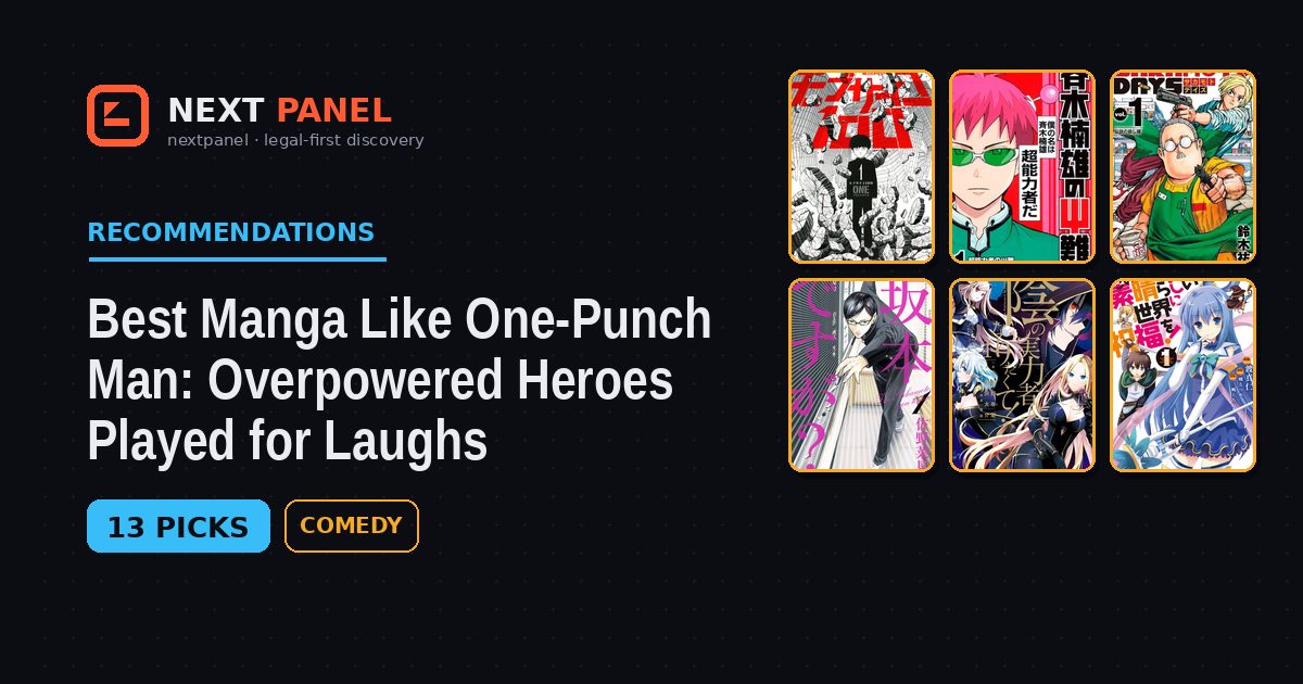 Best Manga Like One-Punch Man: Overpowered Heroes Played for Laughs — Next Panel recommendation