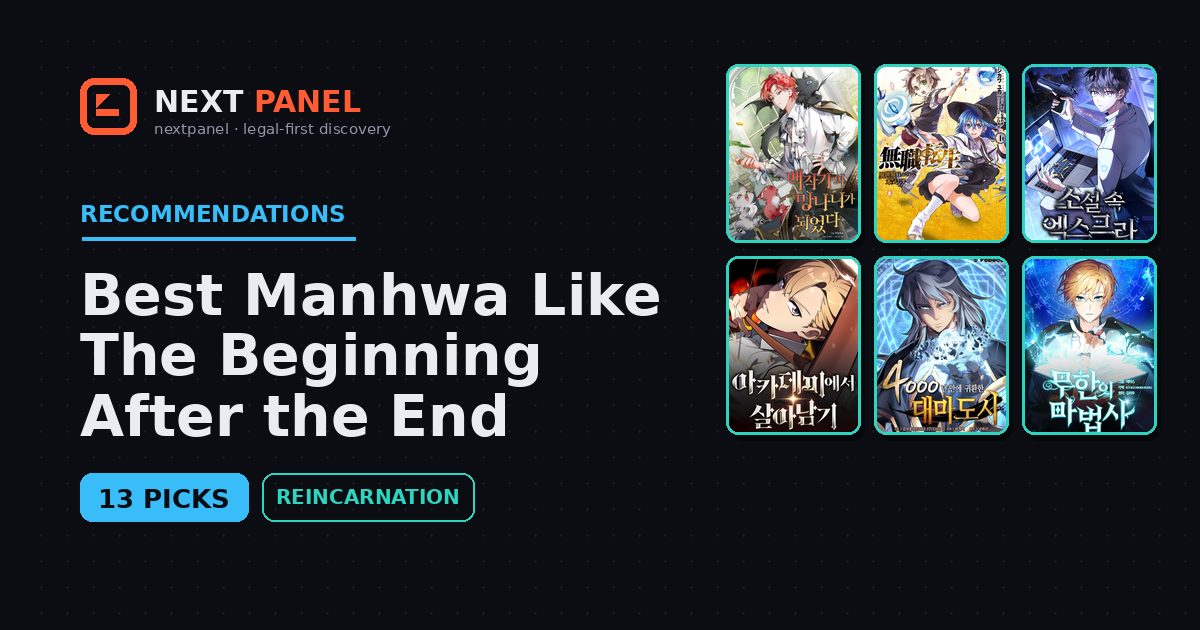 Best Manhwa Like The Beginning After the End — Next Panel recommendation