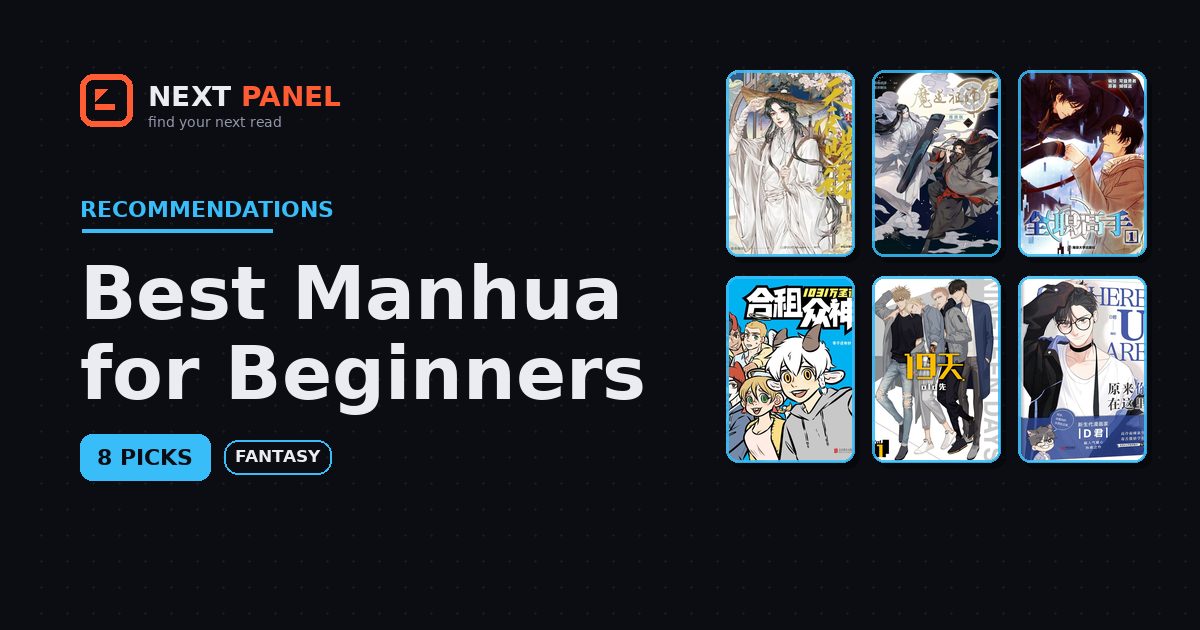 Best Manhua for Beginners: Chinese Comics to Start With — Next Panel recommendation