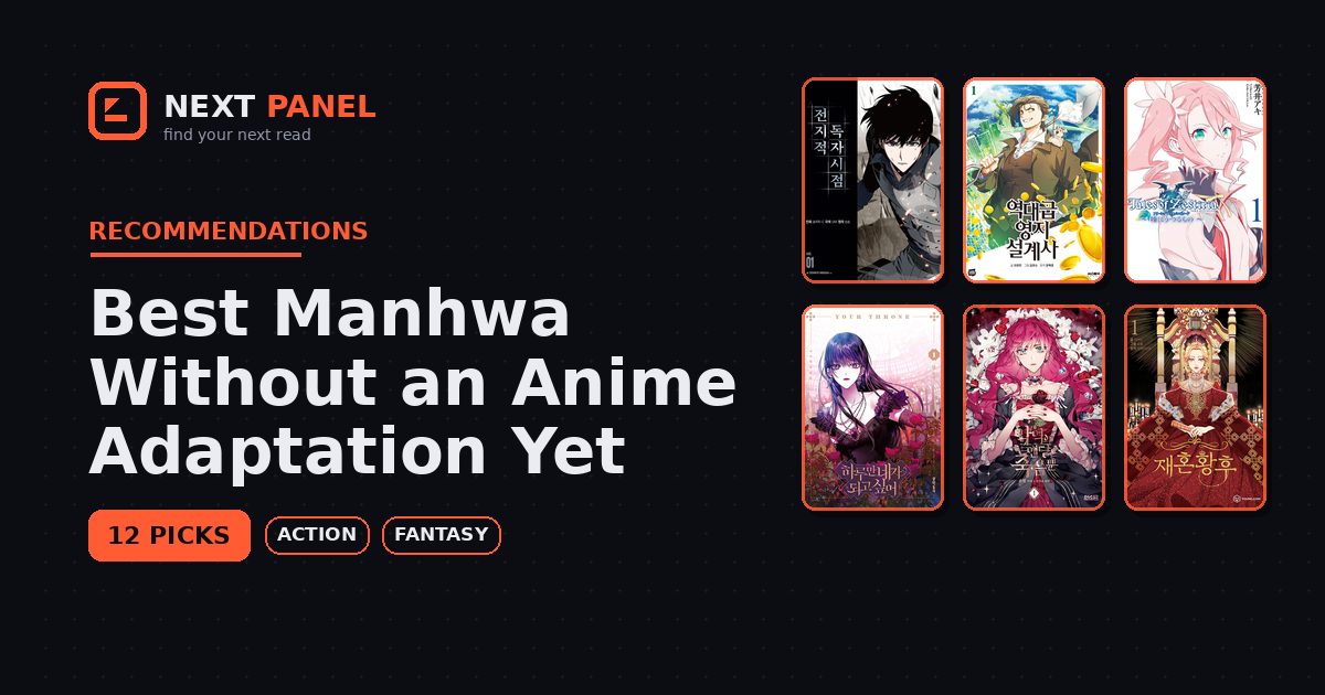 Best Manhwa Without an Anime Adaptation Yet — Next Panel recommendation
